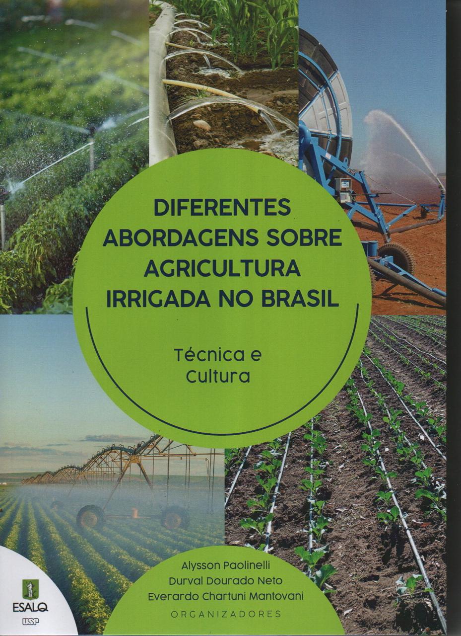 Capa do livro Diferentes abordagens sobre Agricultura Irrigada no Brasil: Técnica e Cultura